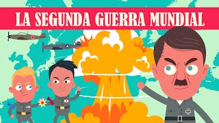 LA SEGUNDA GUERRA MUNDIAL EN 20 MINUTOS  INFONIMADOS [upl. by Rastus]