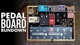 2019 Pedalboard Rundown  Friday Fretworks [upl. by Tonnie]