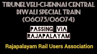 TirunelveliChennai central Diwali special train 0607306074 passing via Rajapalayam [upl. by Benil]