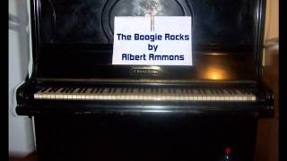 Albert Ammons  The Boogie Rocks [upl. by Llenaej]