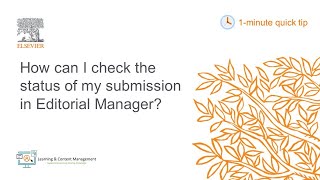 1 minute quick tip How can I check the status of my submission in Editorial Manager [upl. by Selrac77]