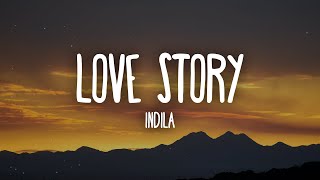 Indila  Love Story Lyrics [upl. by Ossie417]