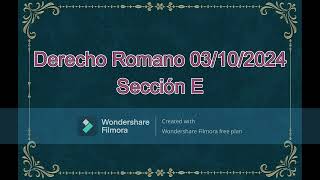 Derecho Romano 03102024 [upl. by Annas]