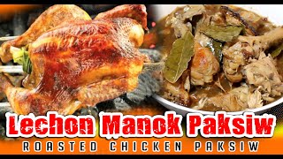 Lechon Manok Paksiw  Roasted Chicken Paksiw [upl. by Innor]