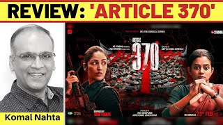 ‘Article 370’ review [upl. by Esdnyl]