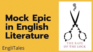 Mock Epic in English Literature  Literary Term  MA English Literature  EngliTales [upl. by Roinuj]