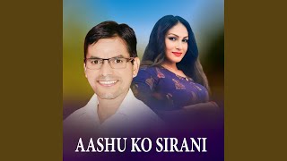 Aashu Ko Sirani [upl. by Chenee]