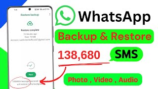 How To Backup And Restore Gb Whatsapp Messages On Android 2024  Whatsapp Chat Backup amp Restore [upl. by Husain664]