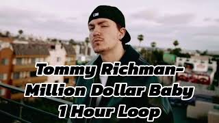 Million Dollar Baby Tommy Richman 1 hour loop [upl. by Nonnahc]