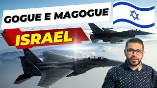 ISRAEL E A GUERRA DE GOGUE E MAGOGUE [upl. by Locklin826]