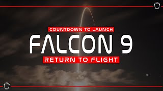 SpaceX Falcon 9 Countdown  Return To Flight [upl. by Dobbins657]