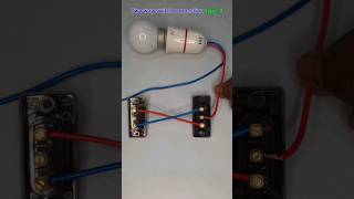 Two way switch connection type 4 electronic electrical electrician trending switchconnection [upl. by Morey]