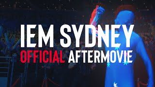 IEM Sydney 2019 Official Aftermovie [upl. by Yard]