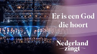 Nederland Zingt Dag 2016 Er is een God die hoort [upl. by Monahan617]