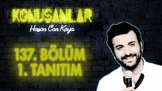 Konuşanlar 137 Bölüm Tanıtımı [upl. by Julia]