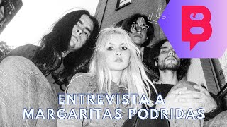 Entrevista a Margaritas Podridas [upl. by Saxon122]