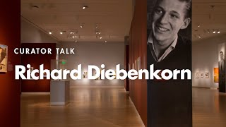 Curator Talk quotRichard Diebenkorn Beginnings 1942–1955quot [upl. by Hite]