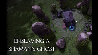 Enslaving a 3000year old shamans ghost to do your bidding in The Necromancers Tale [upl. by Etterraj381]