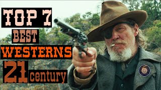 Top 7 best westerns of 21st century [upl. by Dole]