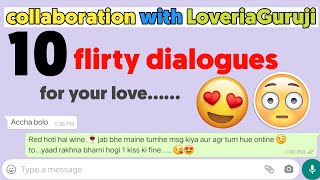 New 😍flirty dialogues for youcollaboration with loveria guru jilove guru himanshuflirting lines [upl. by Katrina588]