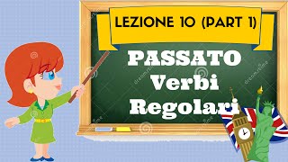 Corso di inglese 10 1 PASSATO VERBI REGOLARI [upl. by Einahpad703]