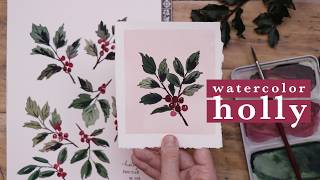 🌿How to Paint Watercolor Holly  Practice Work and Finished Project  Beginner Friendly🌿 [upl. by Llenor]