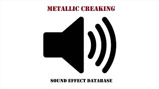 Metallic Creaking Sound Effect [upl. by Lertnahs]