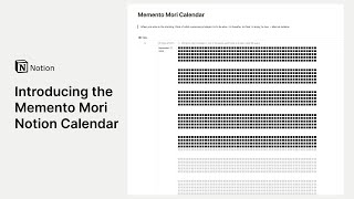 Template walkthrough introducing the Memento Mori Calendar in Notion [upl. by Odravde30]