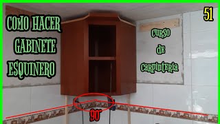 como hacer gabinete esquinero para cocina integral paso a paso ✅ [upl. by Nyllij]