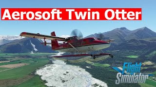 Aerosoft Twin Otter Amphibious First Look  Microsoft Flight Simulator 2020 [upl. by Mueller]