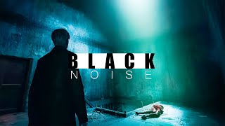 Black Noise  This Dark Frequency Will Heal You [upl. by Obola]