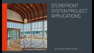 Storefront System Project Applications [upl. by Orabel]