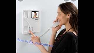 how to fix a commax audio intercom [upl. by Manheim]