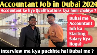 Accountant Job in Dubai 2024  How to get accountant job in Dubai  bharatsahoo916 dubai [upl. by Yatnohs]