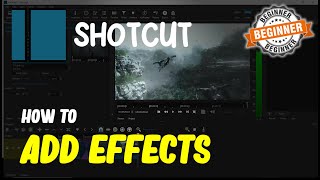 Shotcut How To Add Effects [upl. by Ecnerret]