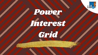 The Power  Interest Grid Explained  Stakeholder Analysis [upl. by Nosrej326]