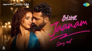 Jaanam  Official Music Video  Vicky Kaushal Tripti Dimri  Bad Newz  19th July [upl. by Dnomyad7]