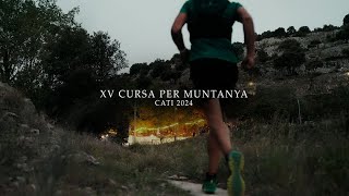 XV CURSA PER MUNTANYA  CATÍ 2024 [upl. by Ahgiel286]