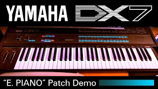 Yamaha DX7 Synthesizer Demo  Electric Piano [upl. by Reynold]