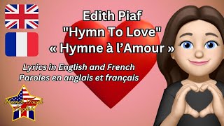 🎵❤️ EDITH PIAF  HYMN TO LOVE 🇱🇷 🇬🇧 Paroles en anglais amp français  Lyrics in English amp French [upl. by Harrison]