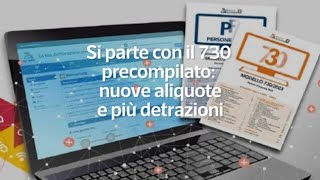 Si parte con il 730 precompilato nuove aliquote e piu detrazioni [upl. by Beedon]