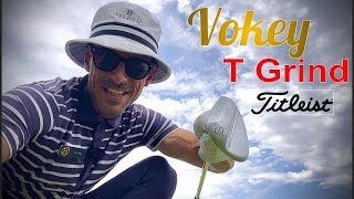 Vokey T Grind [upl. by Lamok]