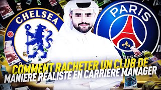 FIFA 22  COMMENT RACHETER UN CLUB DE MANIÈRE RÉALISTE EN CARRIÈRE MANAGER [upl. by Clayborne]