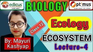 Ecology  lecture 4  Mayuri kashyap  Bmk [upl. by Tereb]