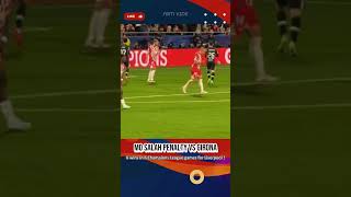 Mohammed Salah Penalty vs Girona  Liverpool vs Girona [upl. by Annovad]