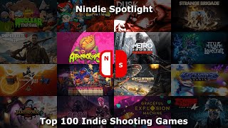 Top 100  Best Indie Shooting Games on Nintendo Switch [upl. by Benedetta795]