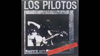 Los Pilotos  Radios Not Dead Full Album [upl. by Airpal]