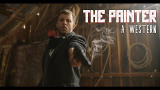 The Painter  A Western Short Film [upl. by Shimkus479]