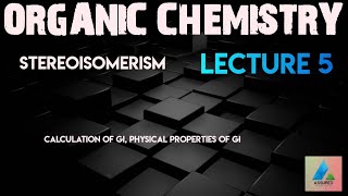 ORGANIC CHEMISTRY STEREOISOMERISM IIT JEE [upl. by Anhoj]