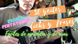 YEITES LICKS FRASES RIFFS PENTATONICOS Nivel PrincipianteIntermedio [upl. by Stanleigh]